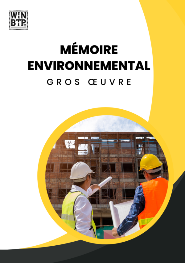 Mémoire Environnementale Gros œuvre