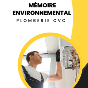 Mémoire Environnementale Plomberie CVC