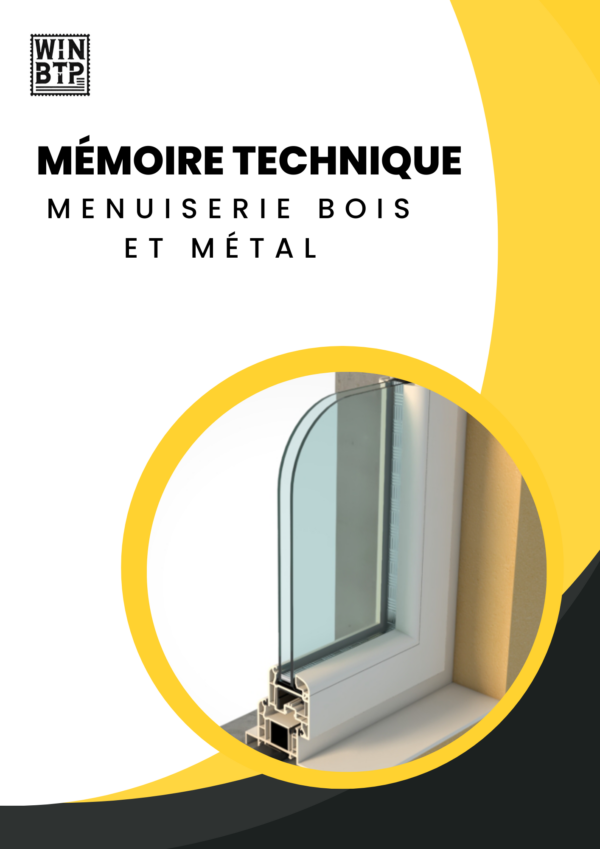 Mémoire Technique Menuiserie Bois et Métal